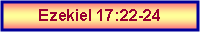 Text Box: Ezekiel 17:22-24