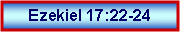 Text Box: Ezekiel 17:22-24